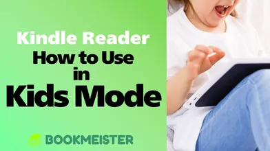 No Kids Edition Needed! Set Up and Use Amazon Kids Mode on a Regular Kindle thumbnail