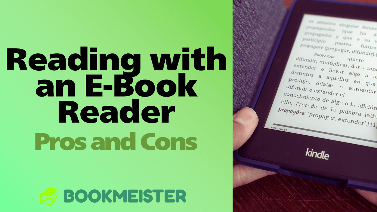 Pros and Cons of Reading with an E-Book Reader